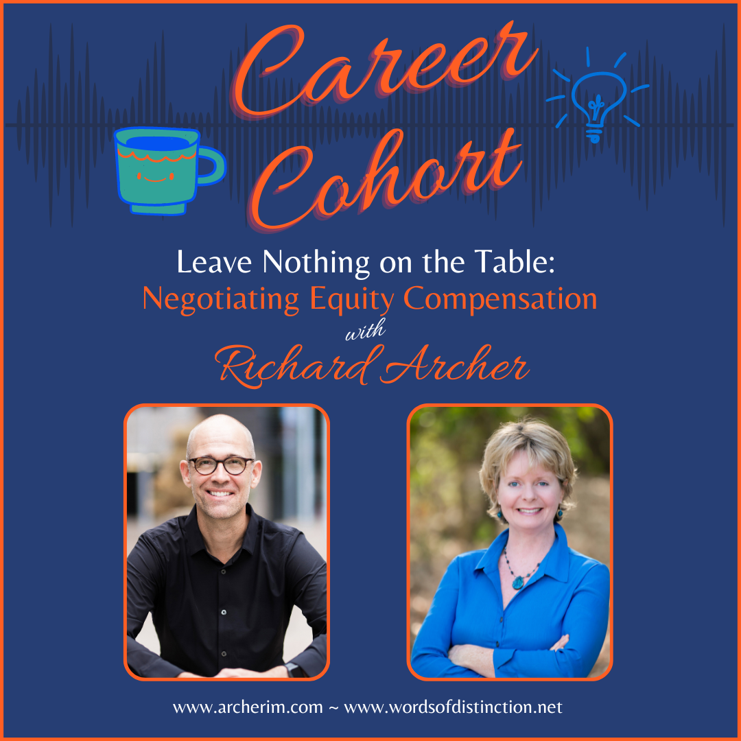 Leave Nothing on the Table: Negotiating Equity Compensation with Richard Archer