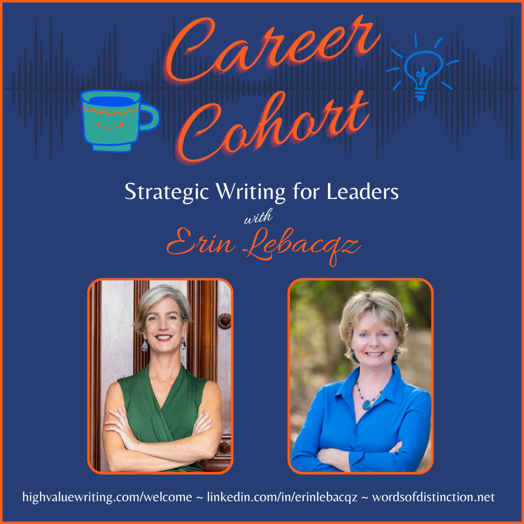 Strategic Writing for Leaders: Inspiring Others to Act, with Erin Lebacqz